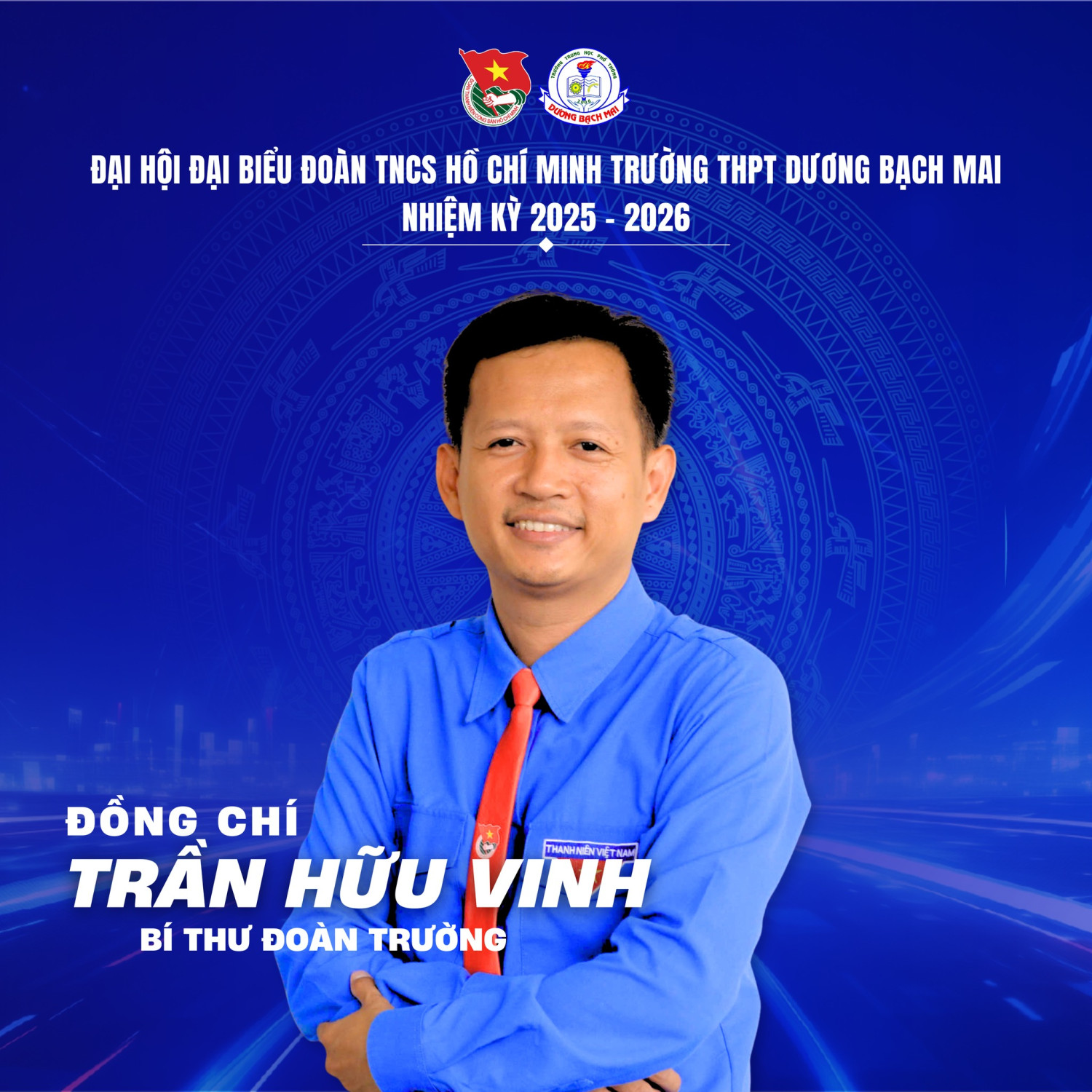BAN CHẤP HÀNH ĐOÀN TRƯỜNG THPT DƯƠNG BẠCH MAI NHIỆM KỲ 2025 - 2026